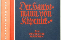 Wikpedia: Zuckmayer, Carl: Der Hauptmann von Köpenick. Ein deutsches Märchen in drei Akten. Halbleinen. Antiquariat Dr. Haack, Leipzig Privatsammlung Wien.© Foto H.-P. Haack