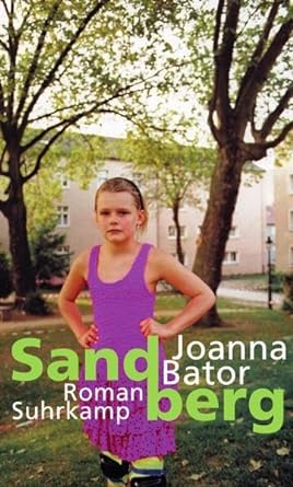 Joanna Bator. Sandberg